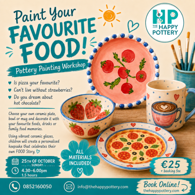 Savour 🎨 Paint Your Favourite Food! Pottery painting workshop 4.30-6 pm